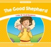 The Good Shepherd Luke 15: God Rejoices